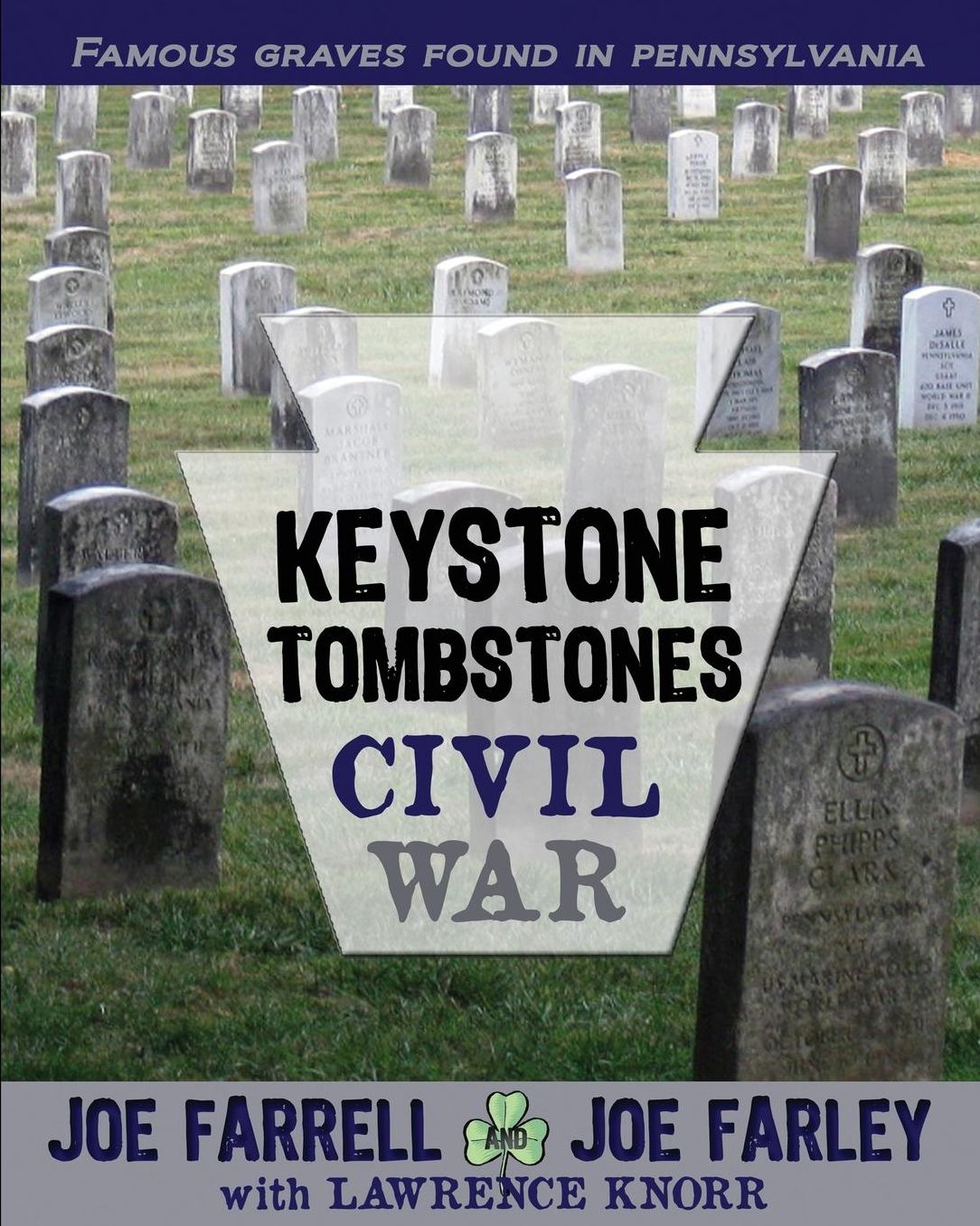 Keystone Tombstones Civil War