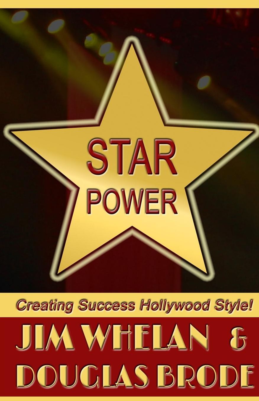 Star Power: Creating Success Hollywood Style!