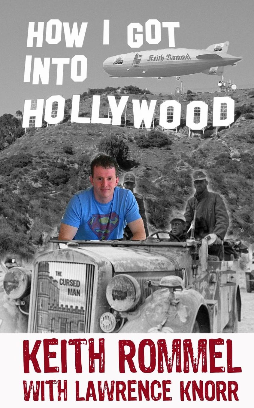 How I Got into Hollywood