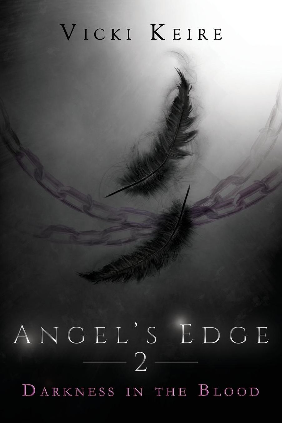 Darkness in the Blood (Angel's Edge, Book Two)
