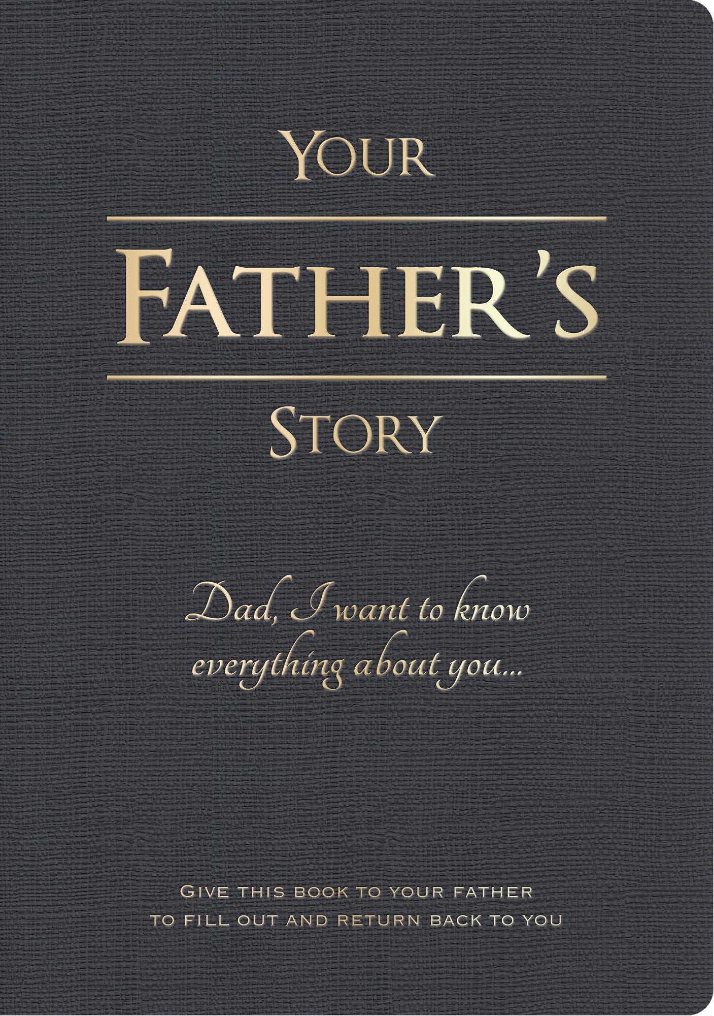 Your Father's Story