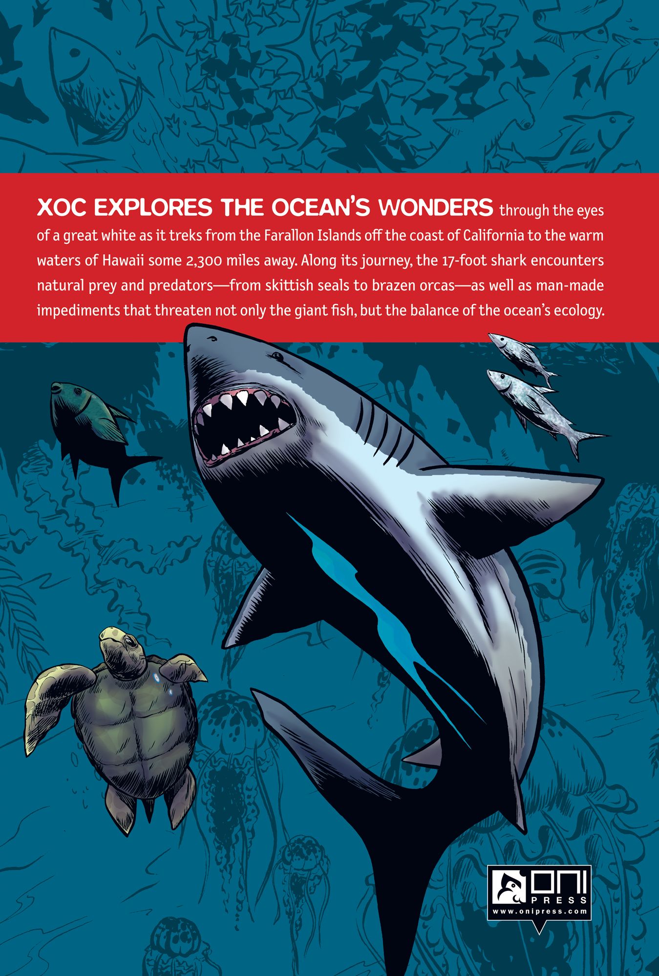 XOC: Journey of a Great White
