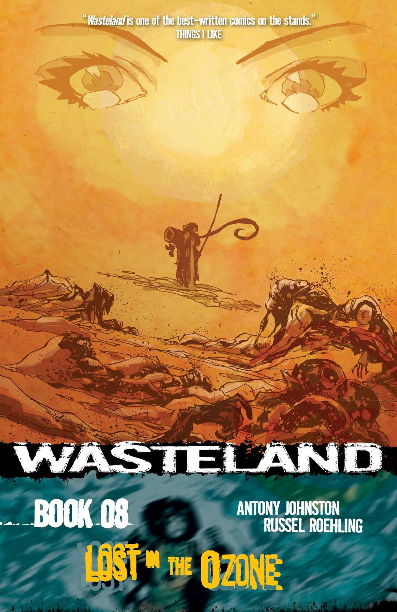 Wasteland: Book 8: Lost in the Ozone