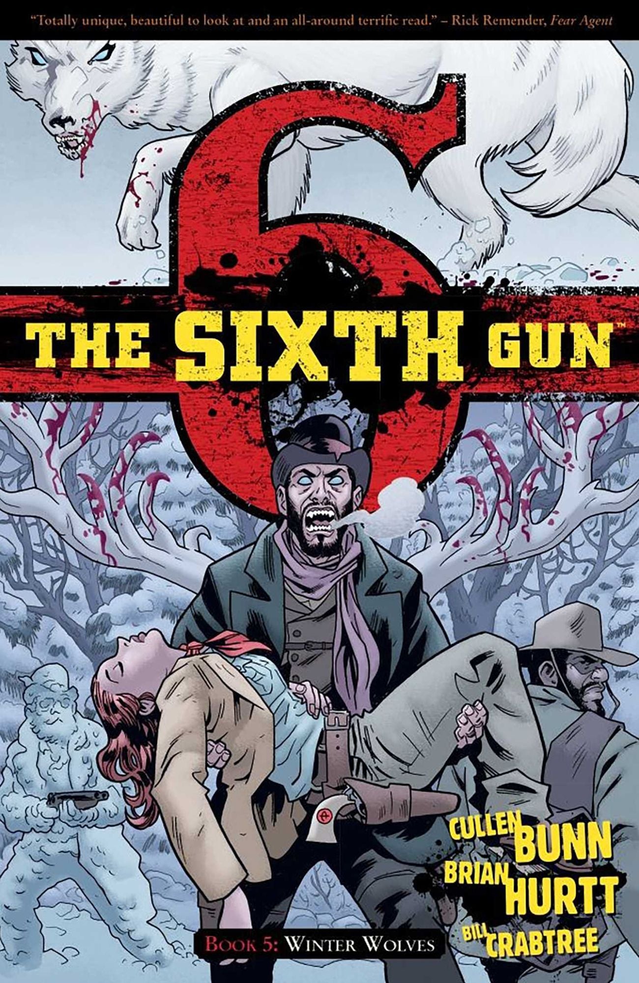 The Sixth Gun: Volume 5: Winter Wolves