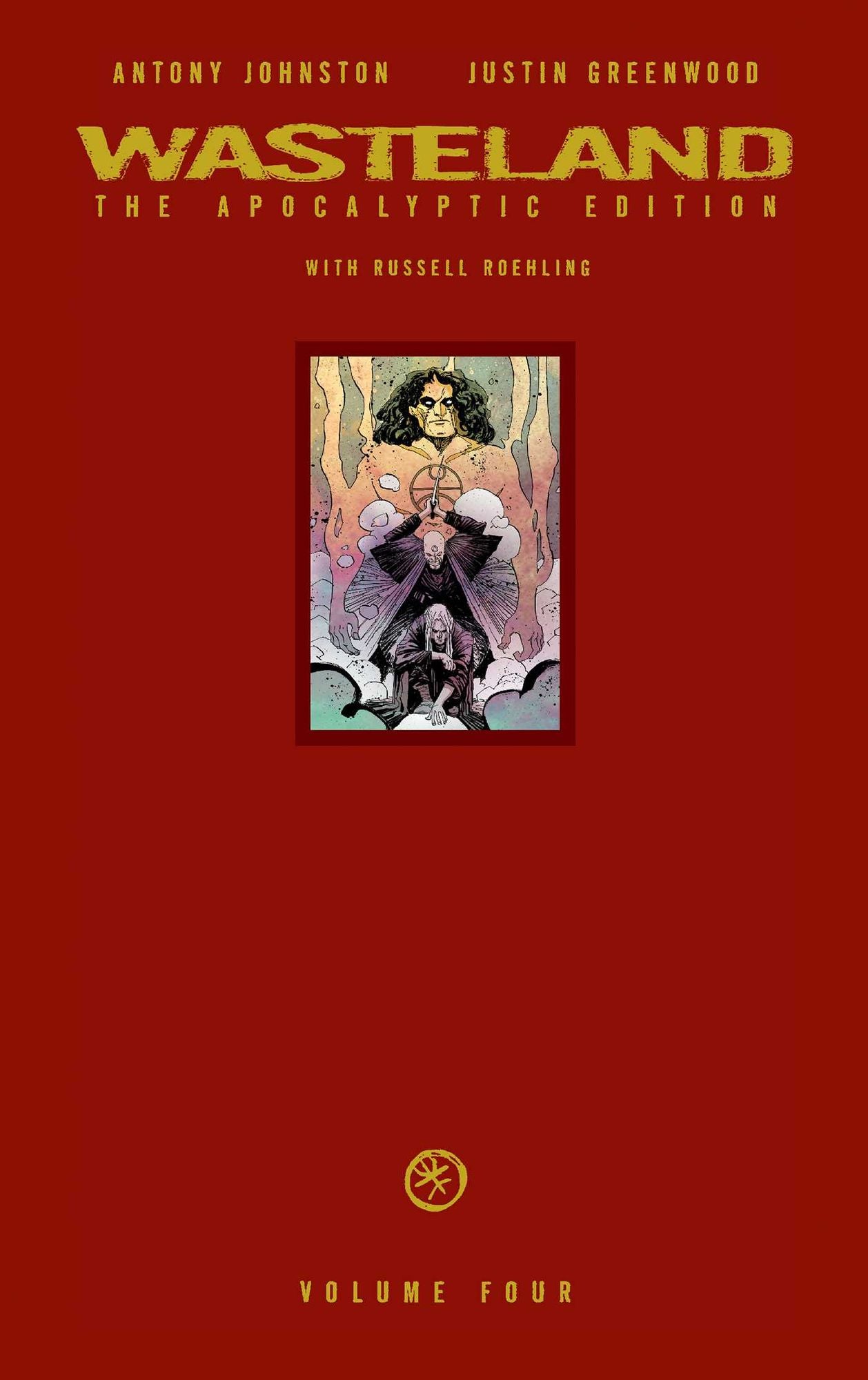 Wasteland: The Apocalyptic Edition, Volume 4