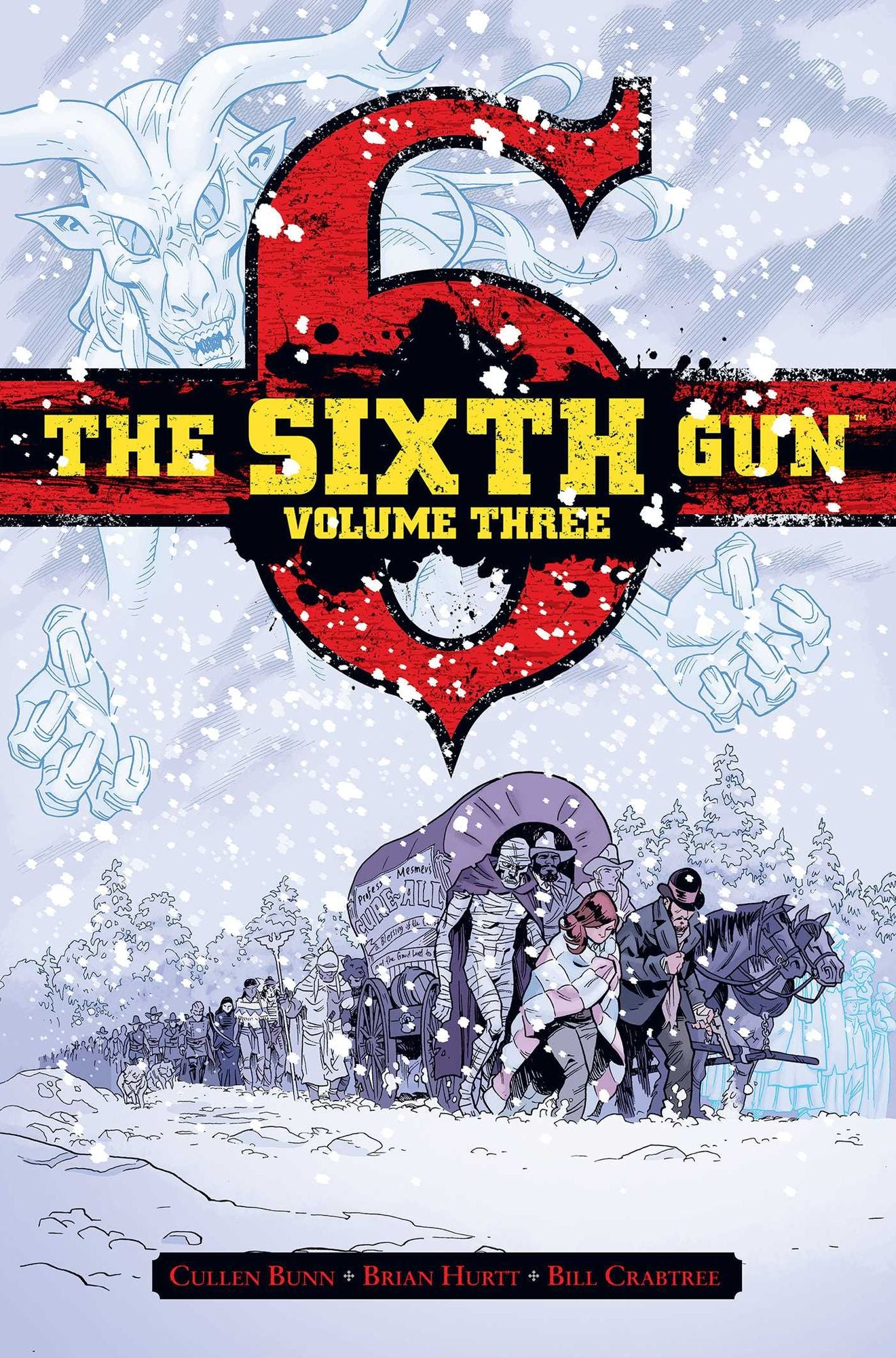 The Sixth Gun Deluxe Edition, Volume 3