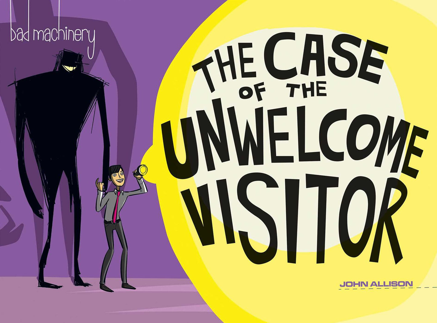 Bad Machinery, Volume 6: The Case of the Unwelcome Visitor