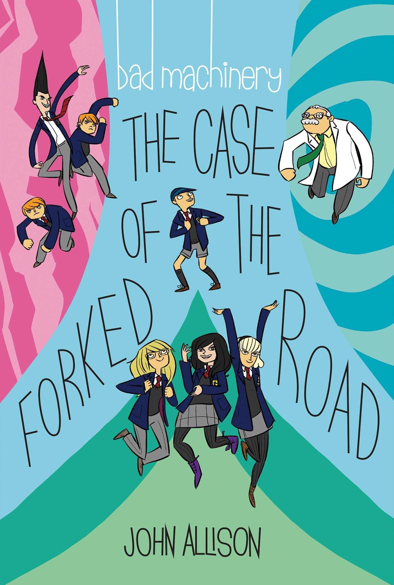 Bad Machinery, Volume 7: The Case of the Forked Road