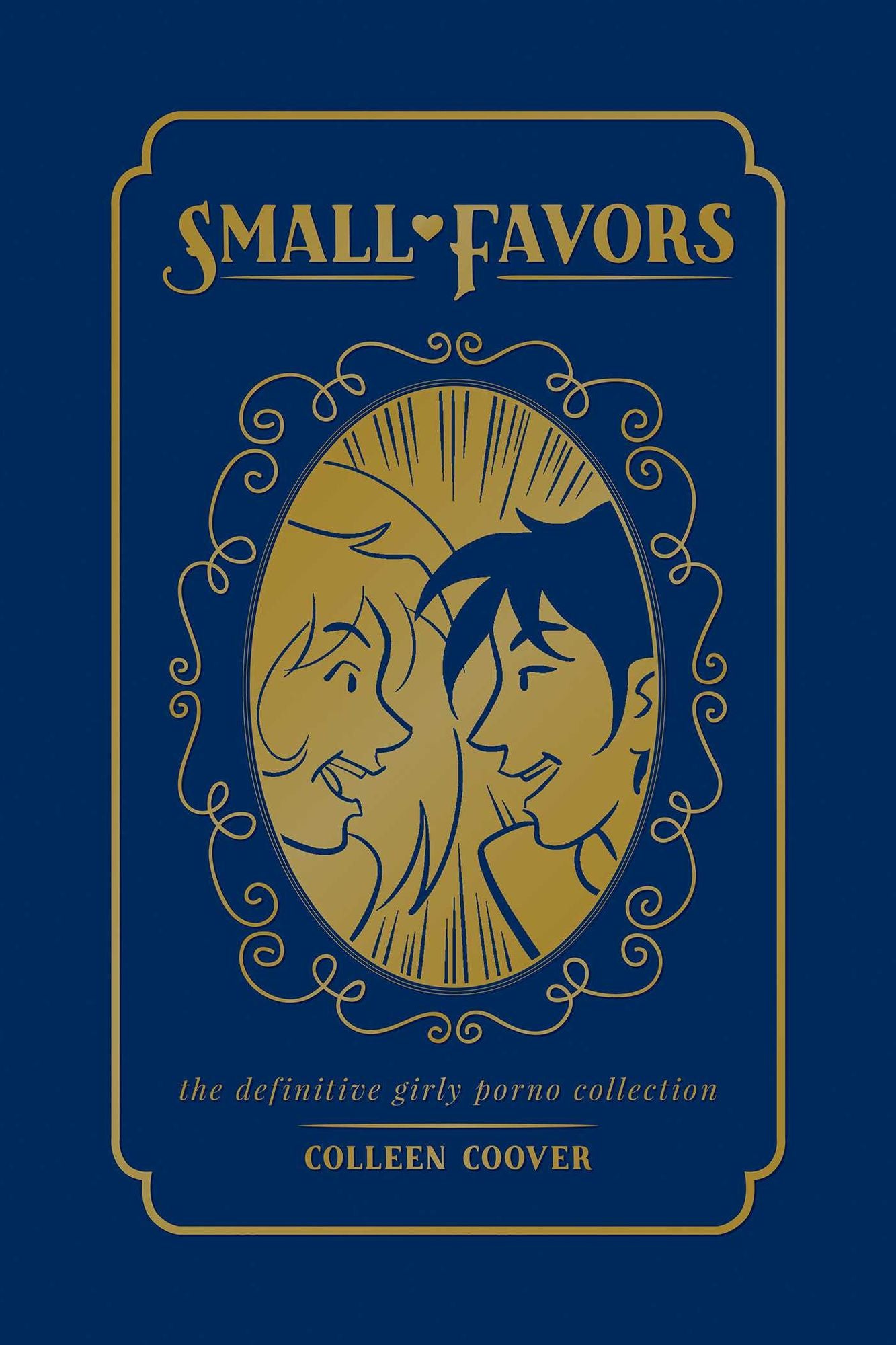 Small Favors: The Definitive Collection