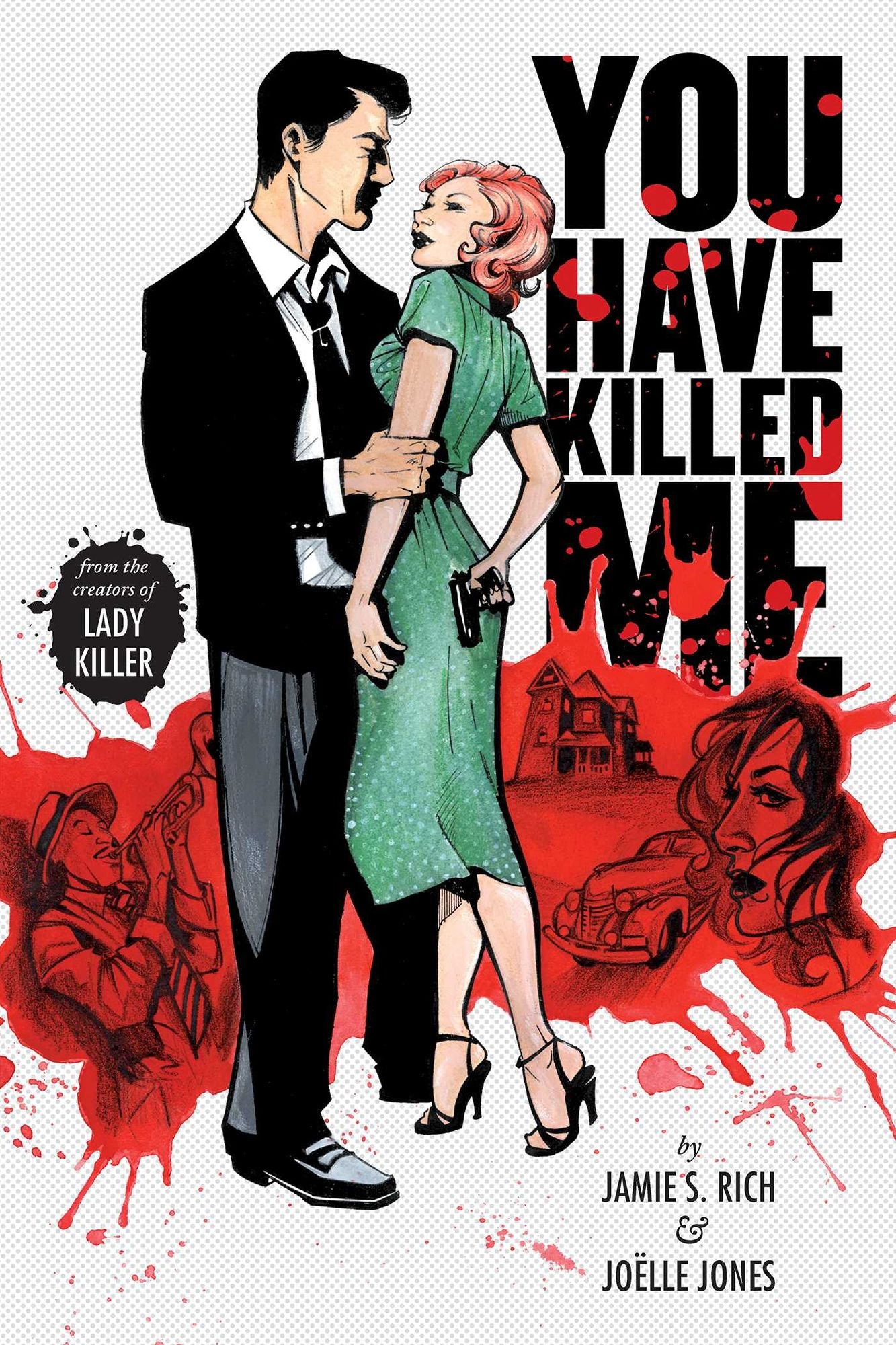 You Have Killed Me: Softcover Edition