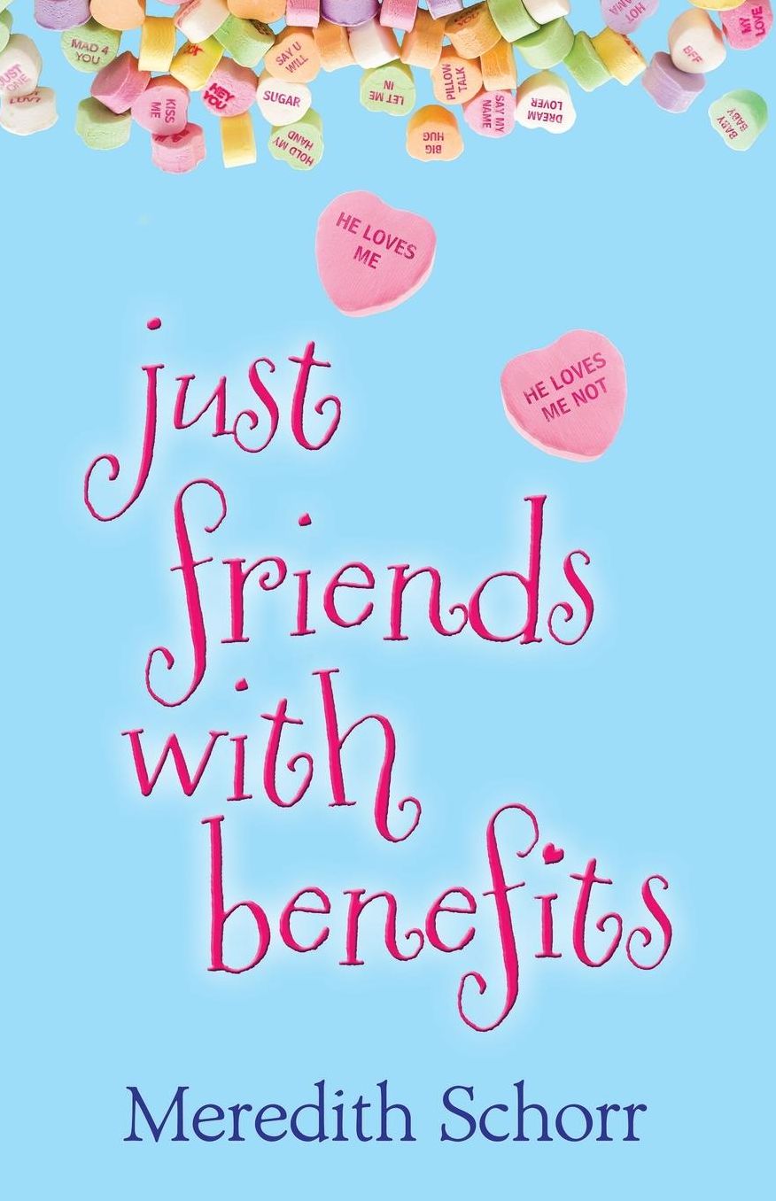 Just Friends with Benefits