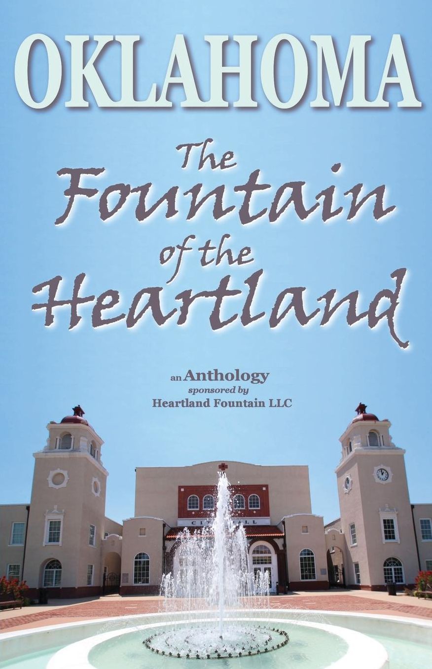 Oklahoma: The Fountain of the Heartland