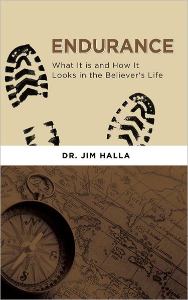 Endurance: What it is and How it Looks in a Believer's Life