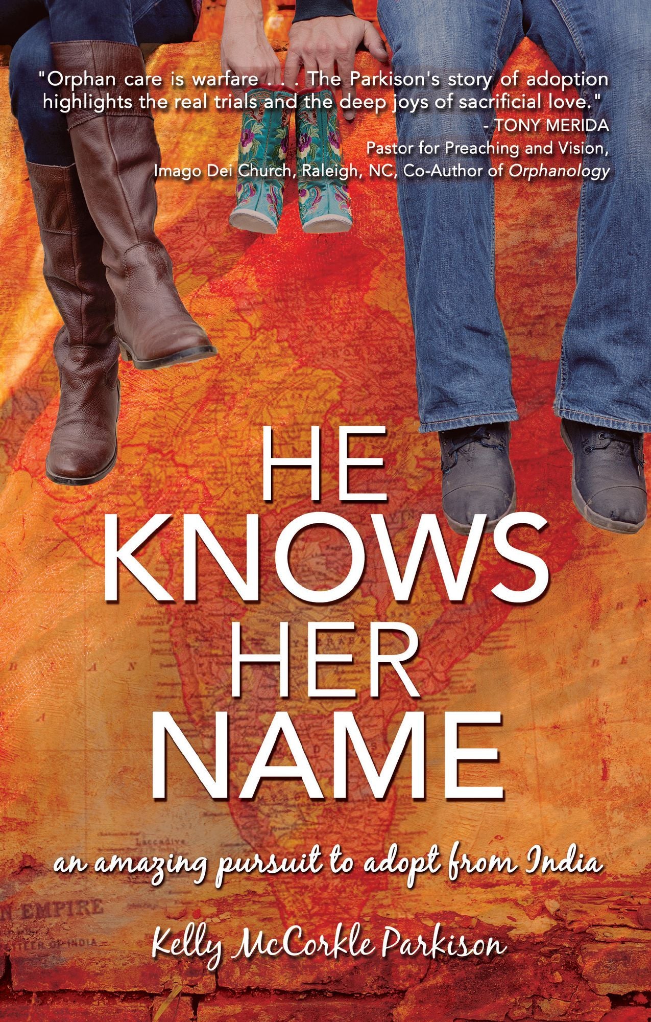 He Knows Her Name: An Amazing Pursuit to Adopt from India