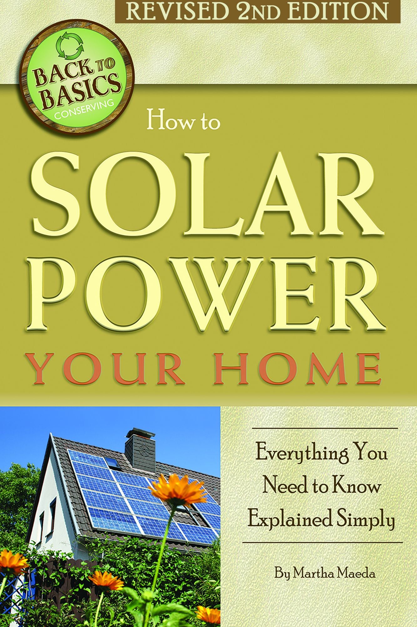 How to Solar Power Your Home: Everything You Need to Know Explained Simply
