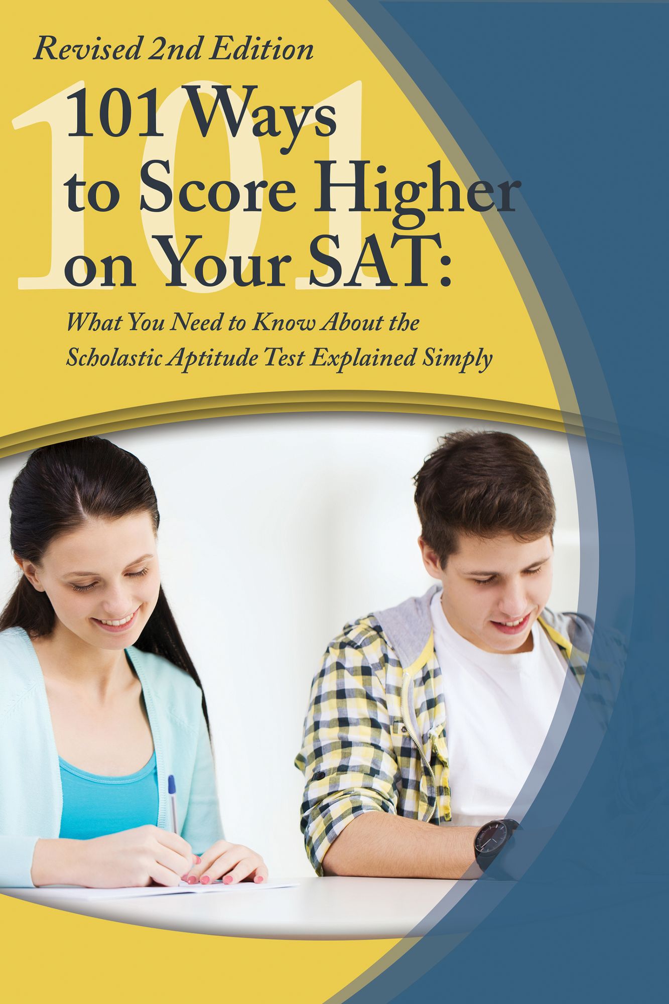 101 Ways to Score Higher on Your SAT Reasoning Test