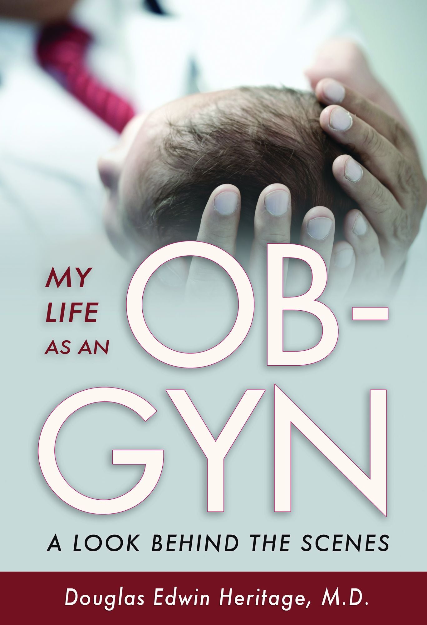 My Life as an OB-GYN: A Look Behind the Scenes