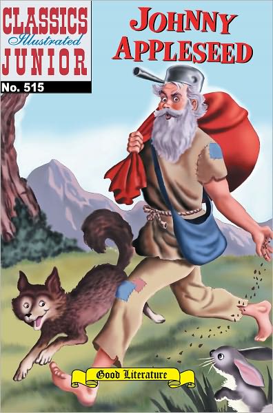 Johnny Appleseed - Classics Illustrated Junior #515 (NOOK Comics with Zoom View)
