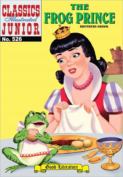 The Frog Prince - Classics Illustrated Junior #526 (NOOK Comics with Zoom View)