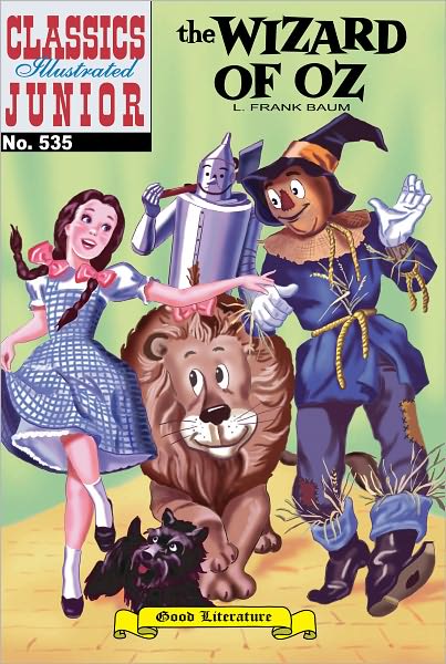 The Wizard of Oz - Classics Illustrated Junior #535 (NOOK Comics with Zoom View)