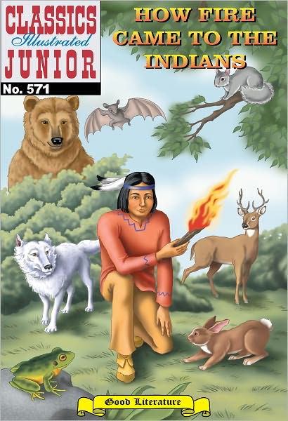 How Fire Came to the Indians
