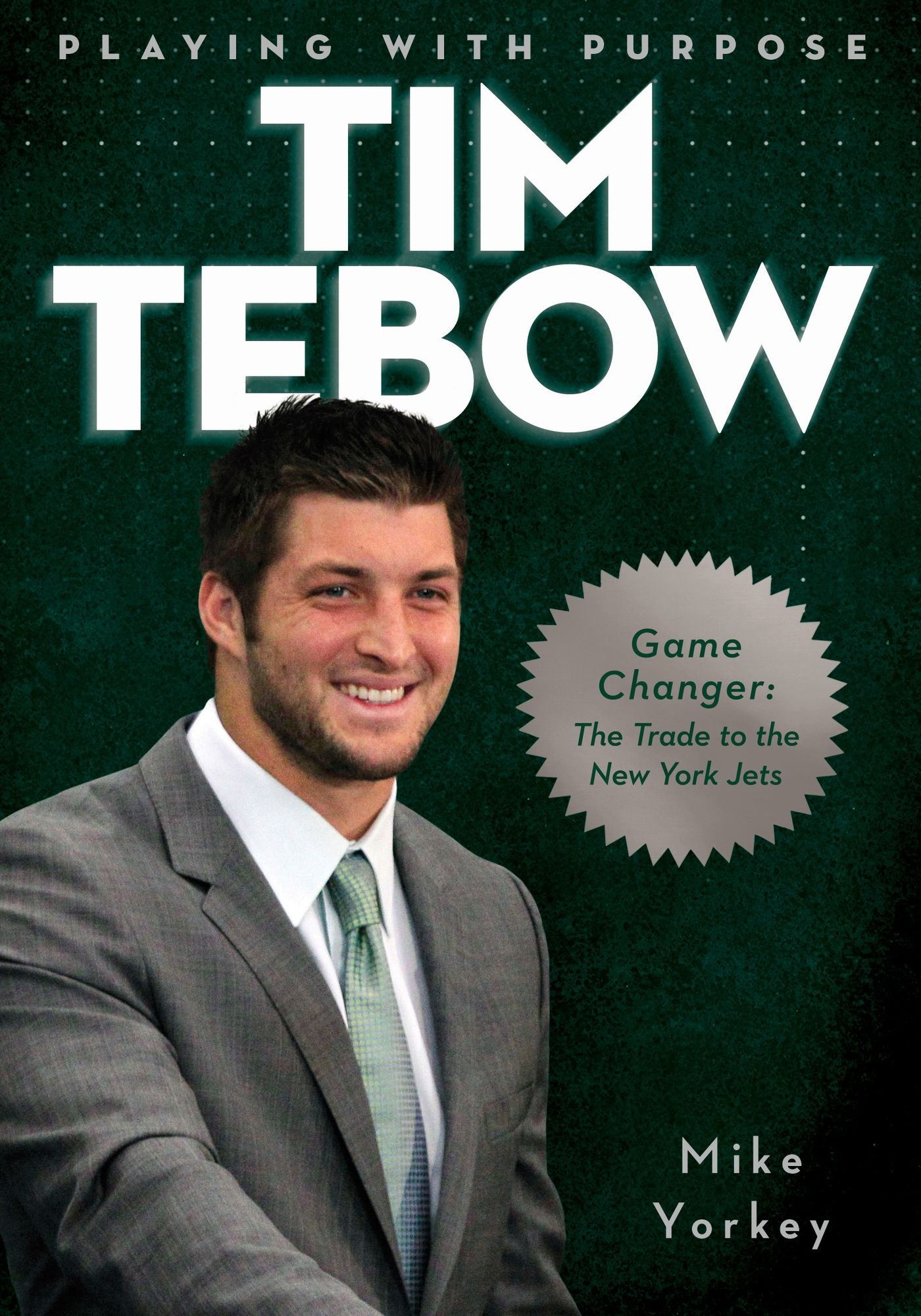 Playing with Purpose: Tim Tebow