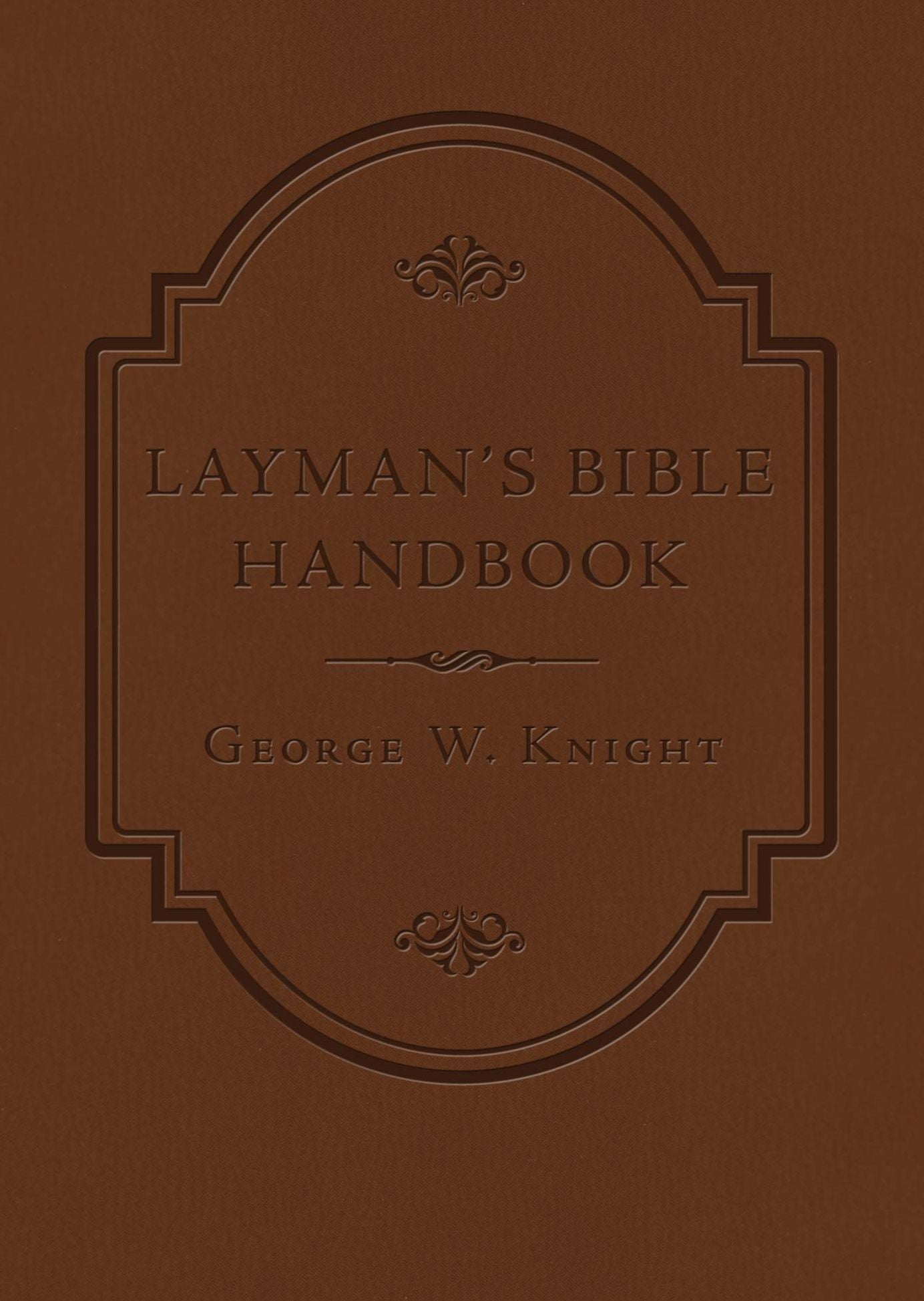 Layman's Bible Handbook
