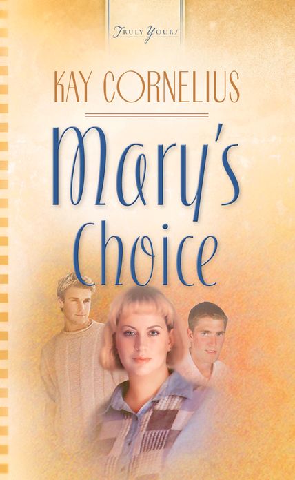 Mary's Choice