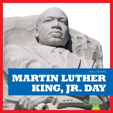 Martin Luther King Jr. Day