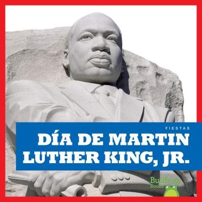 Dia de Martin Luther King, Jr. (Martin Luther King Jr. Day)