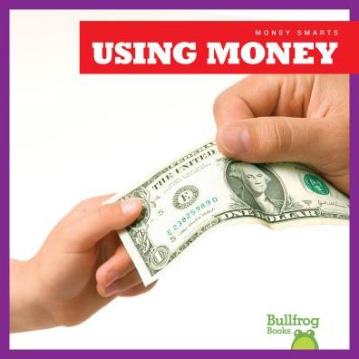 Using Money