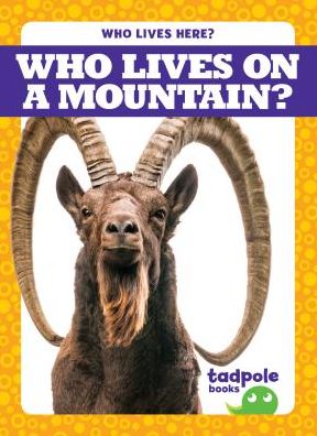 Who Lives on a Mountain?
