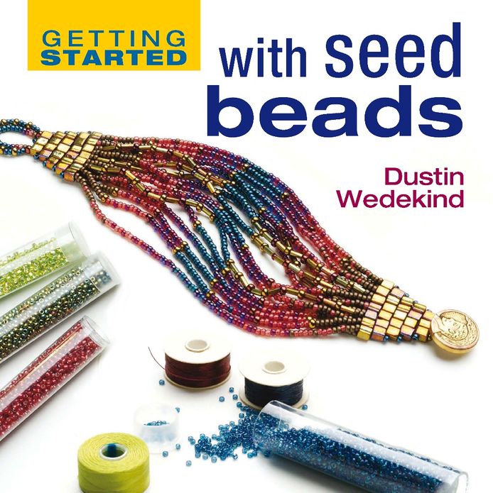 Getting Started with Seed Beads (PagePerfect NOOK Book)