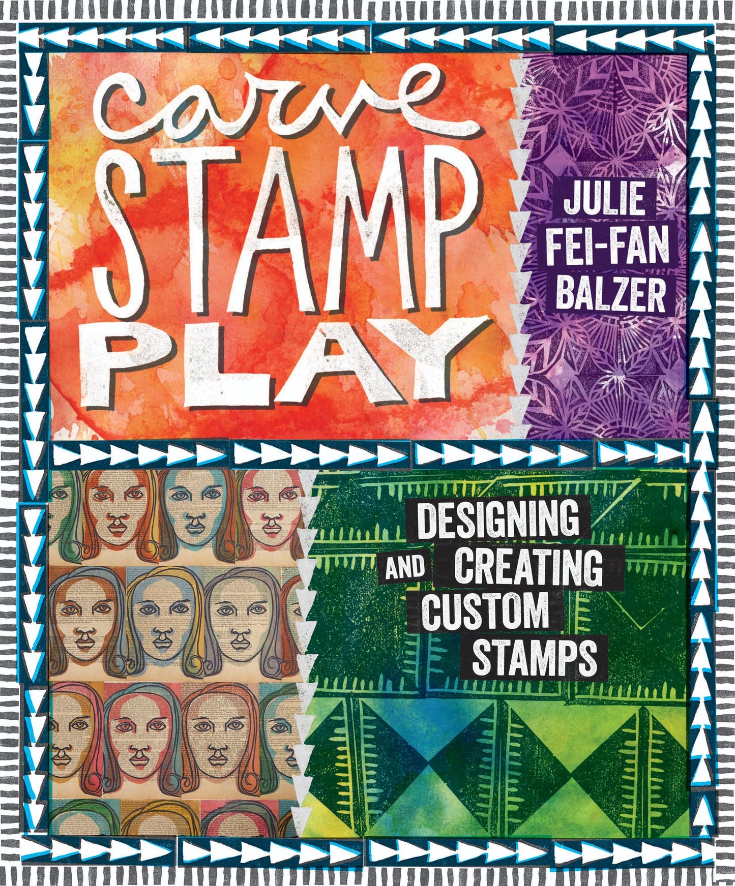 Carve, Stamp, Play: Designing and Creating Custom Stamps