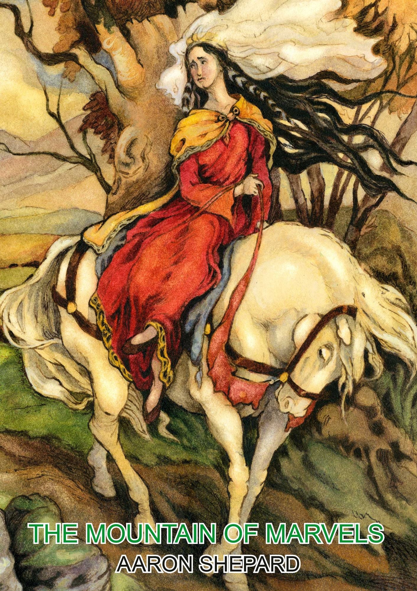 The Mountain of Marvels: A Celtic Tale of Magic, Retold from The Mabinogion