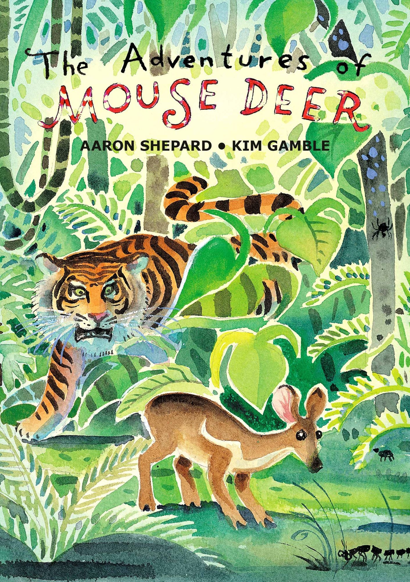 The Adventures of Mouse Deer: Favorite Tales of Southeast Asia