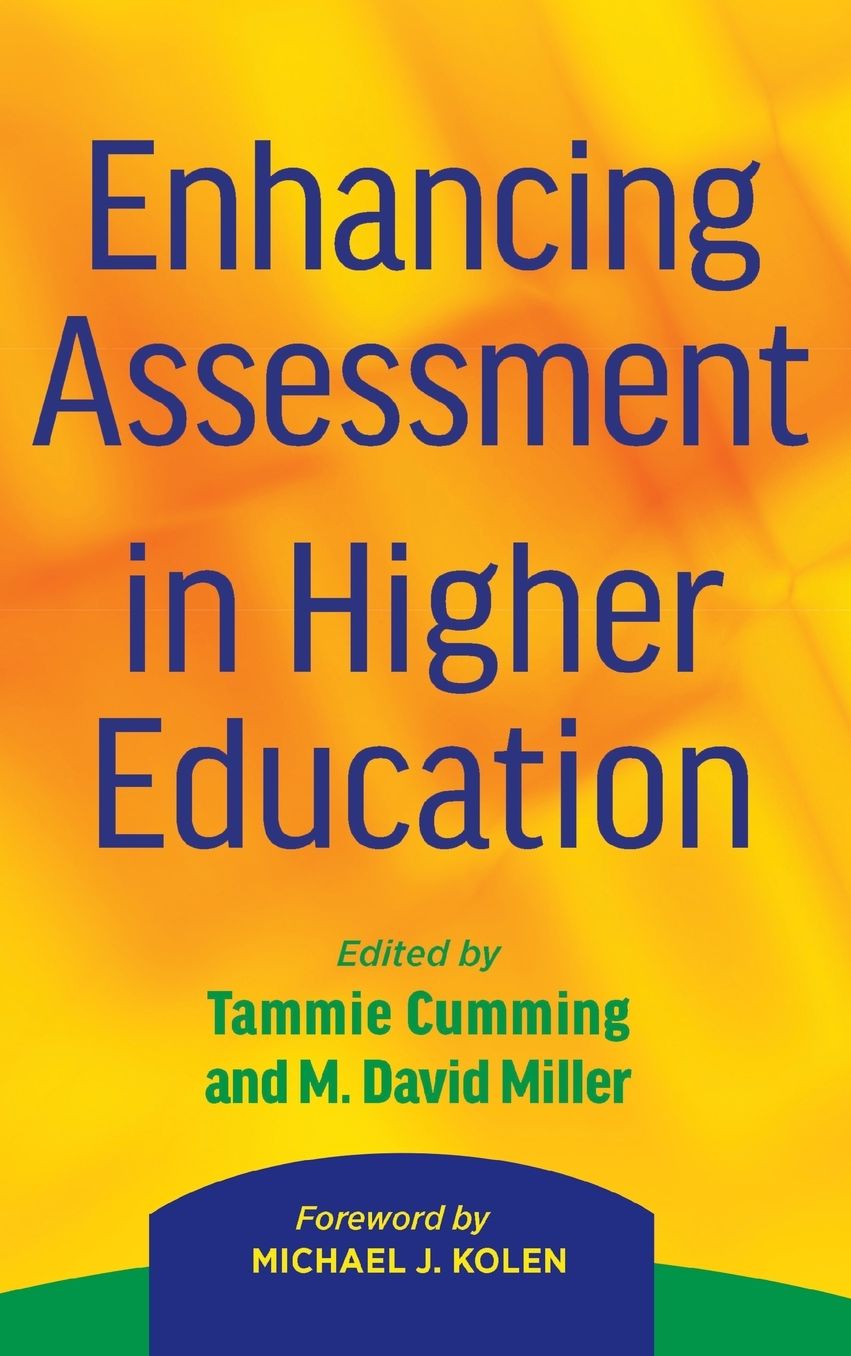 Enhancing Assessment in Higher Education: Putting Psychometrics to Work