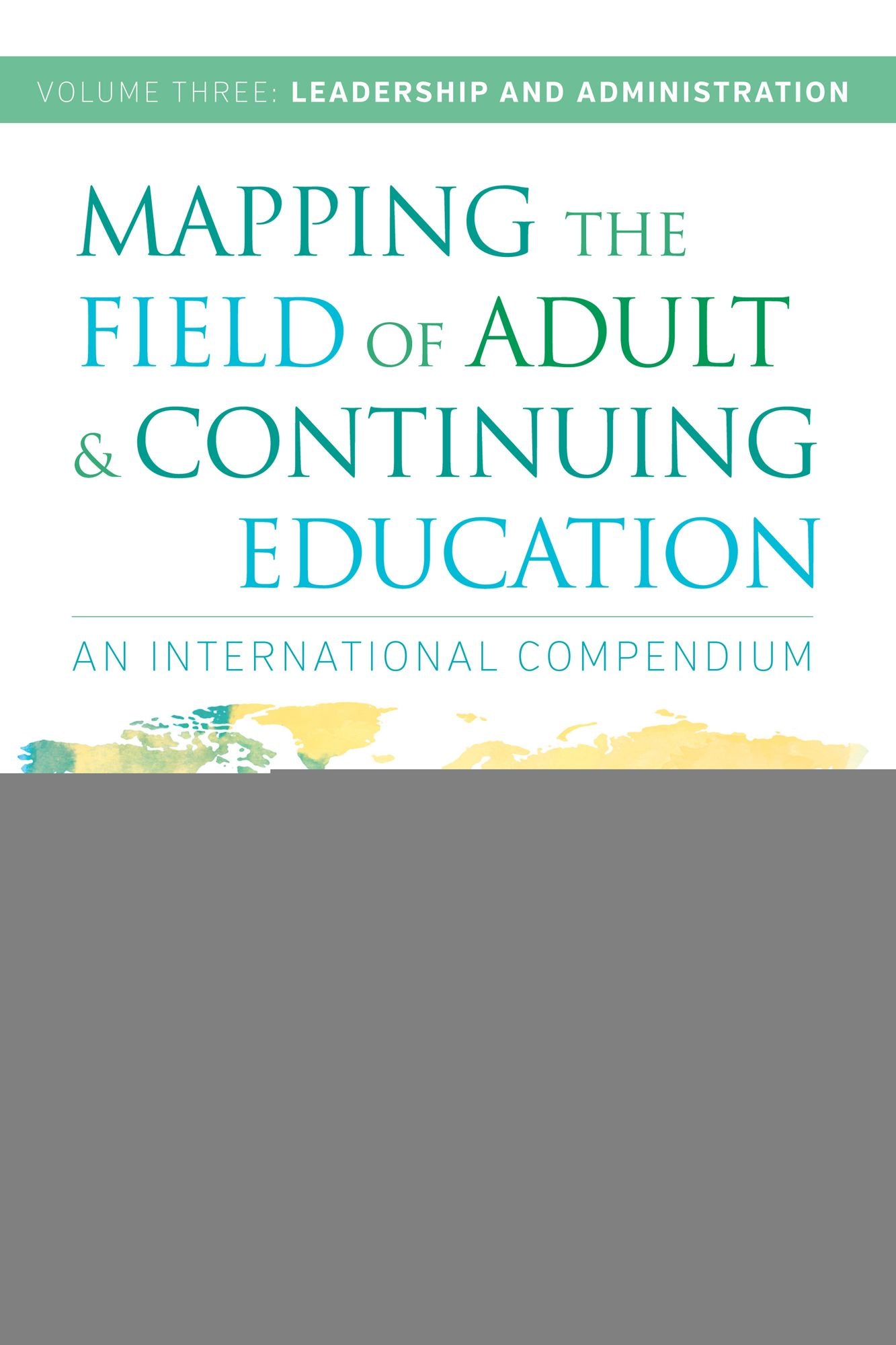 Mapping the Field of Adult and Continuing Education: An International Compendium
