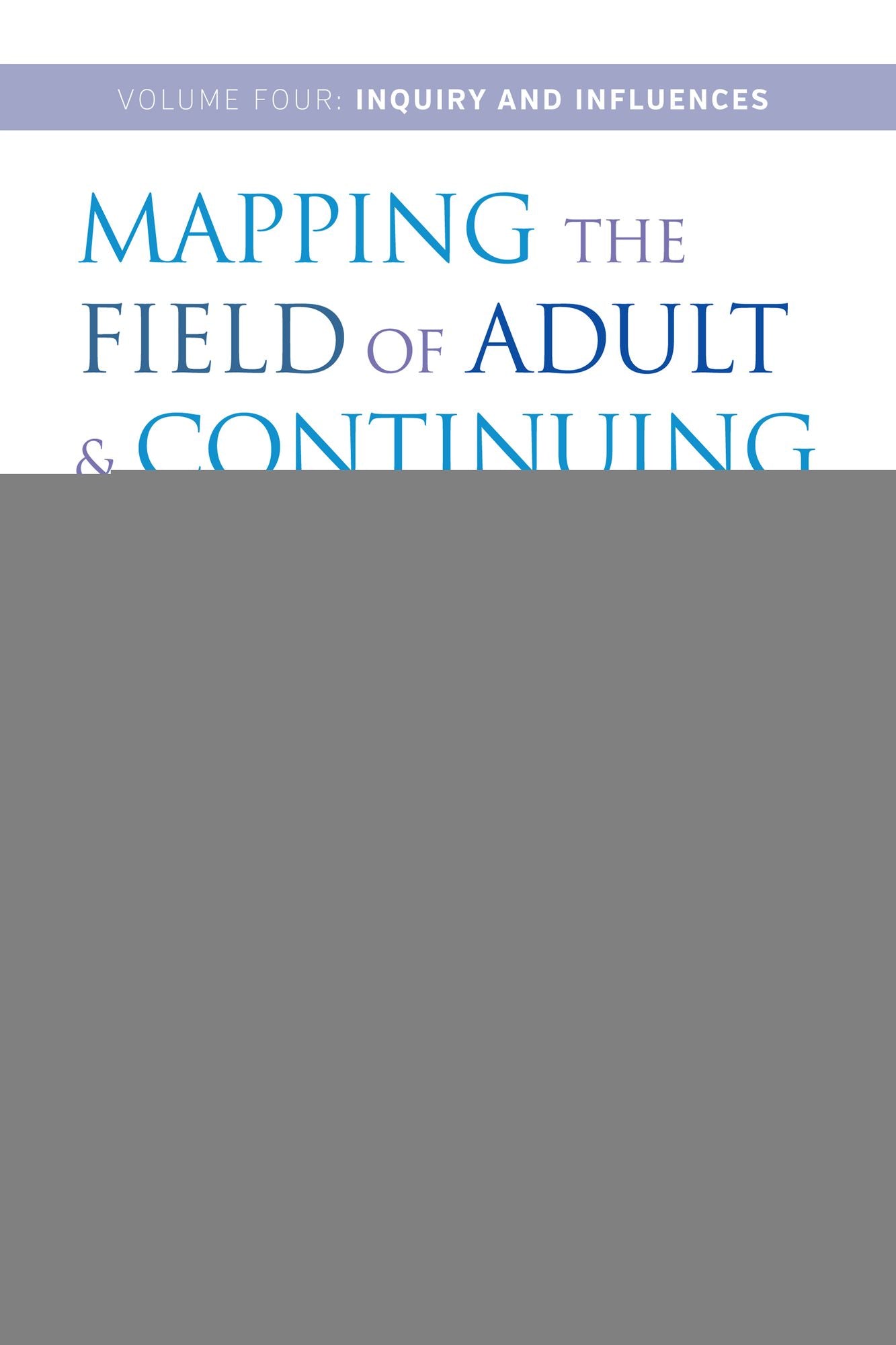 Mapping the Field of Adult and Continuing Education: An International Compendium