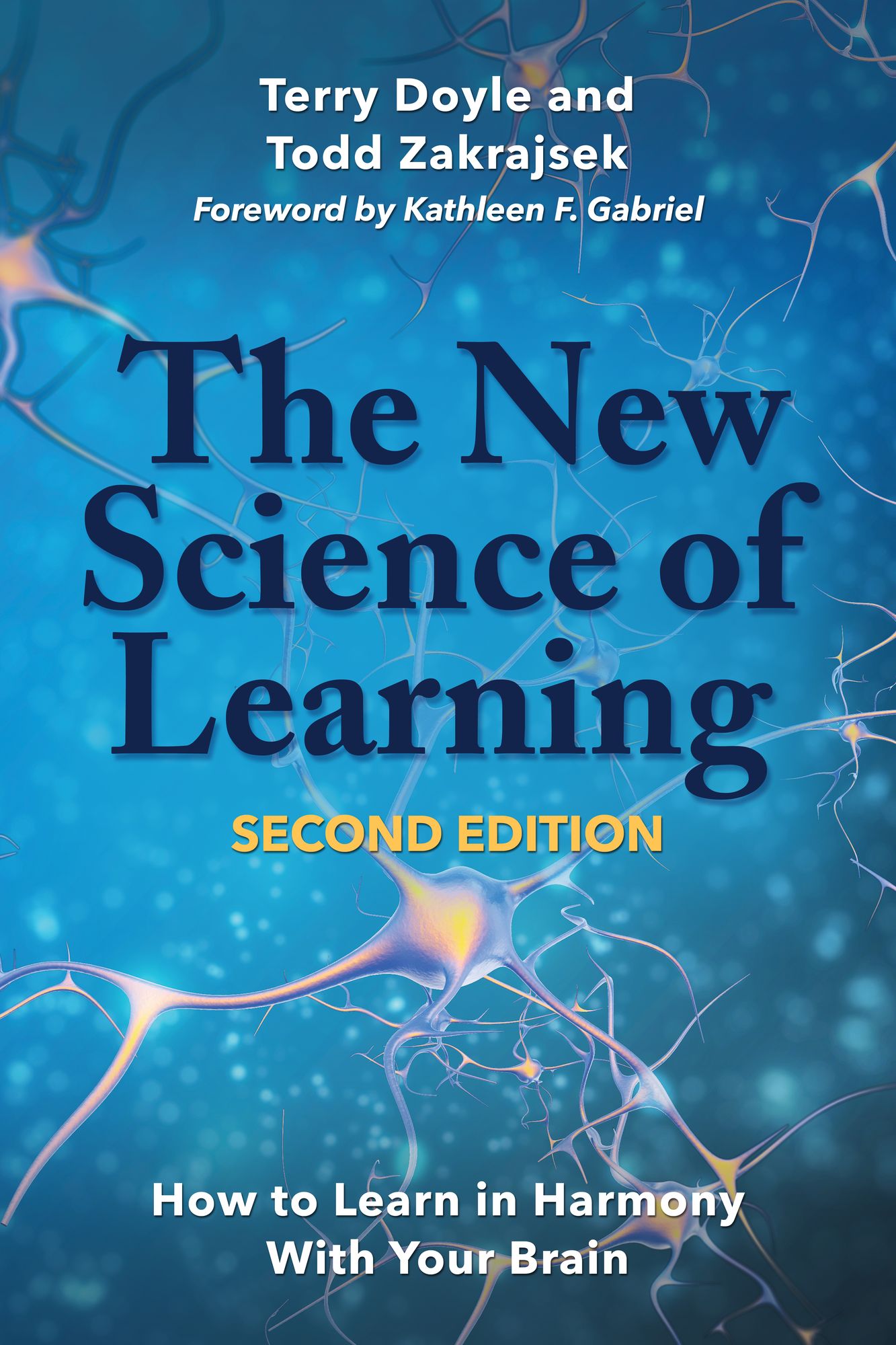 The New Science of Learning: How to Learn in Harmony with Your Brain
