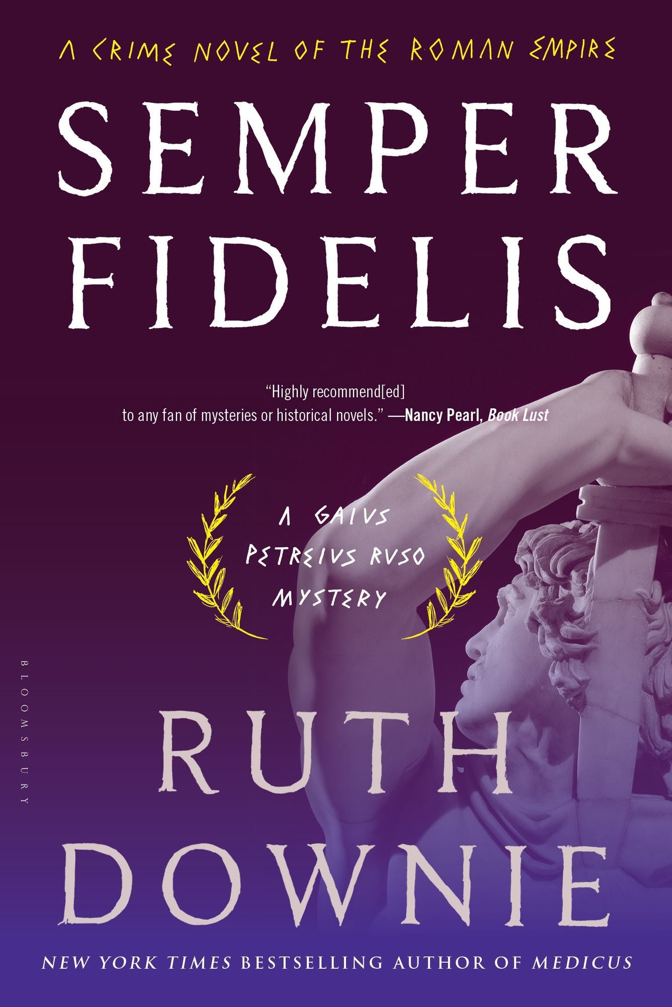 Semper Fidelis (Gaius Petreius Ruso Series #5)