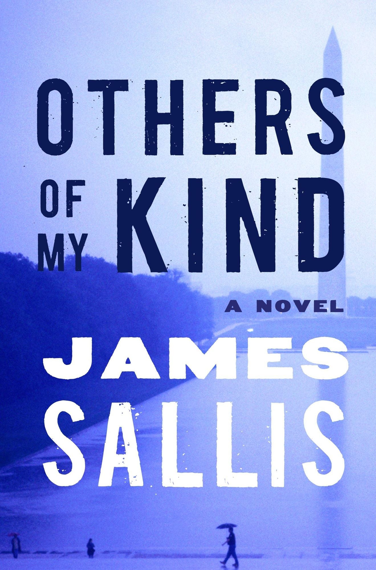Others of My Kind: A Novel