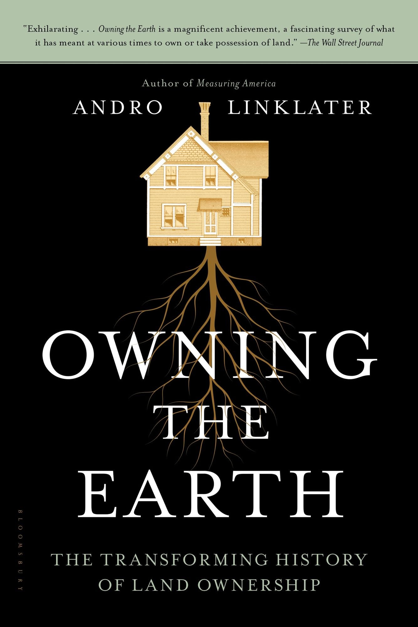 Owning the Earth: The Transforming History of Land Ownership