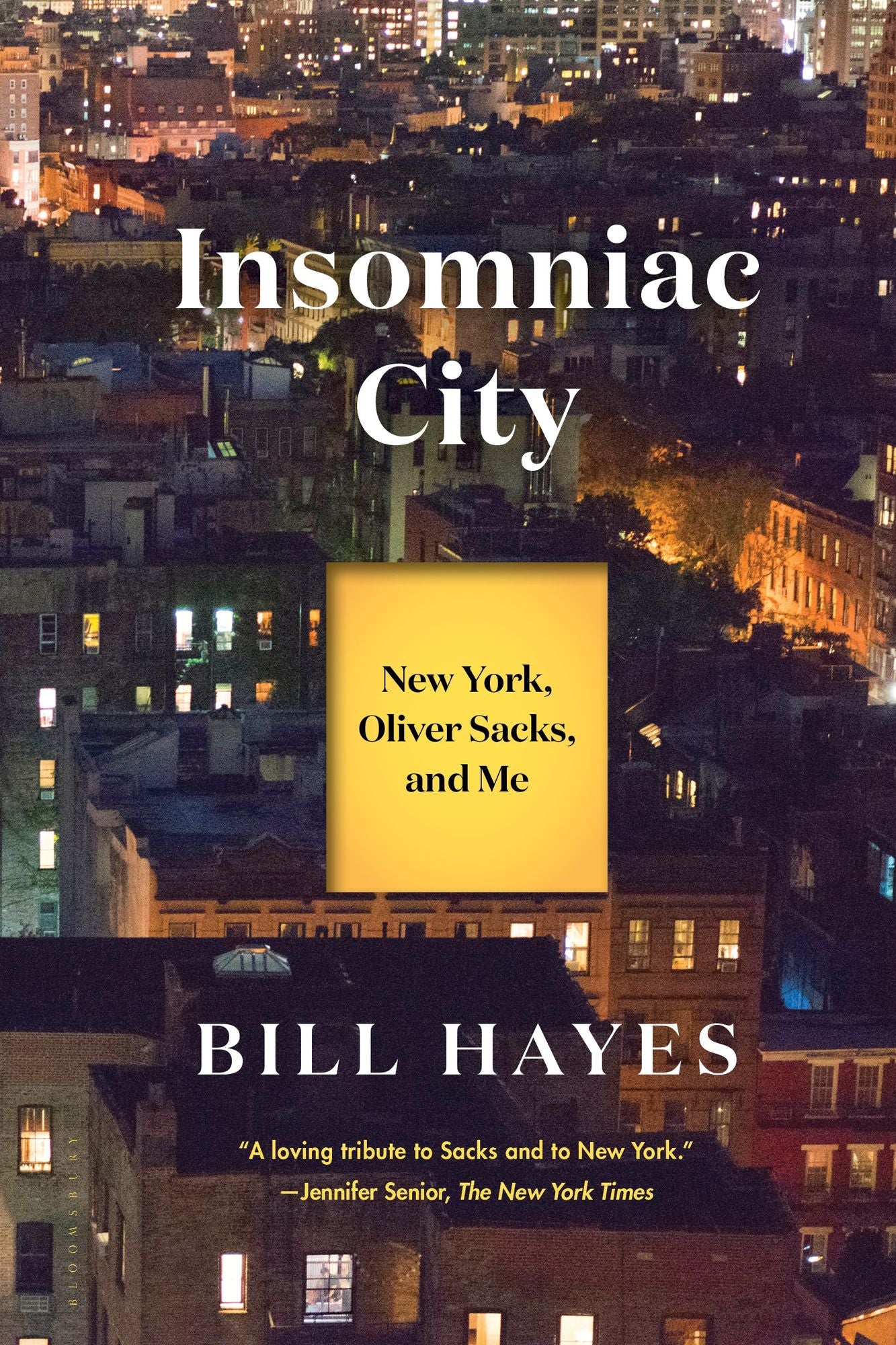 Insomniac City: New York, Oliver Sacks, and Me