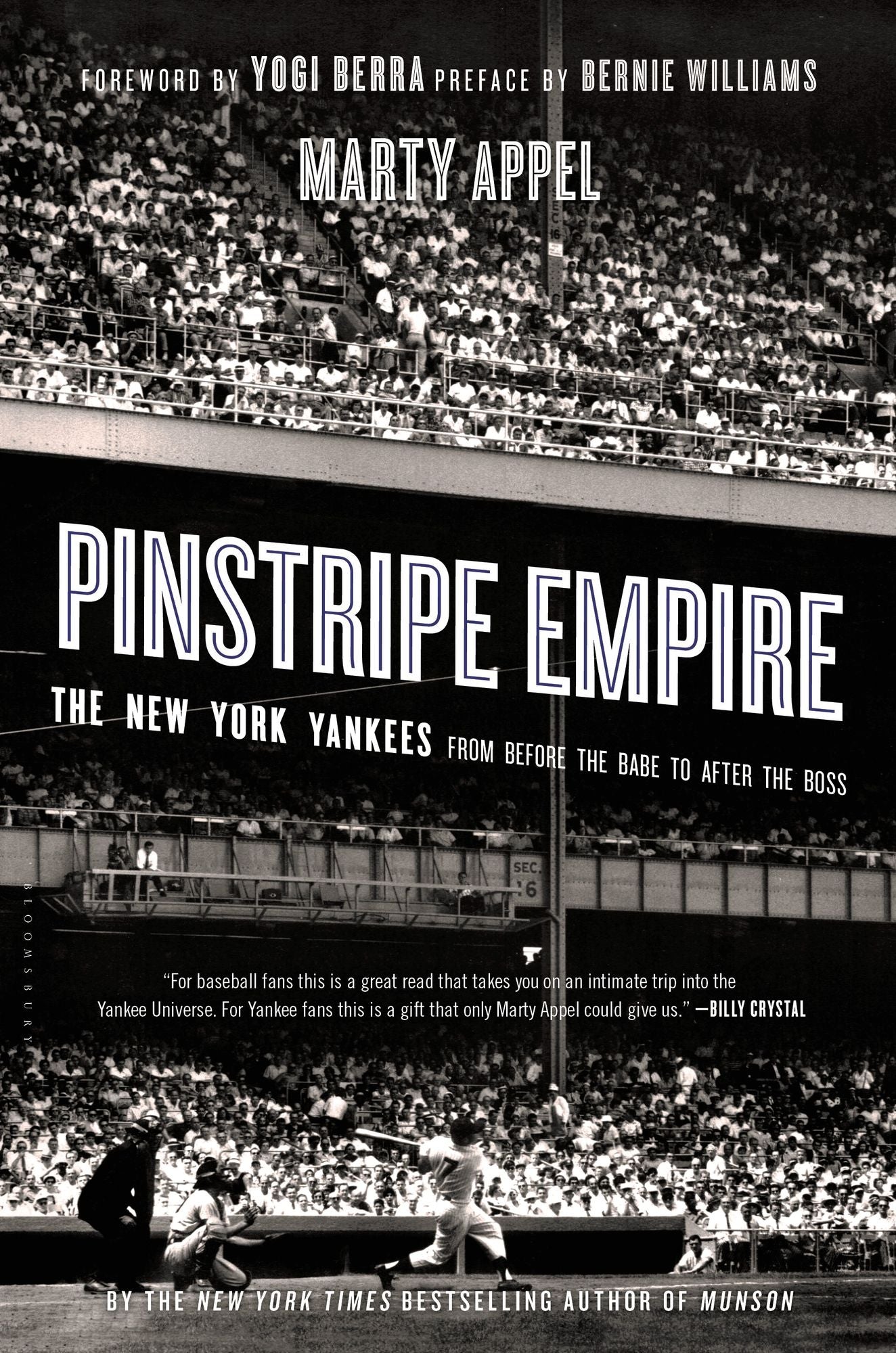 Pinstripe Empire: The New York Yankees from Before the Babe to After the Boss