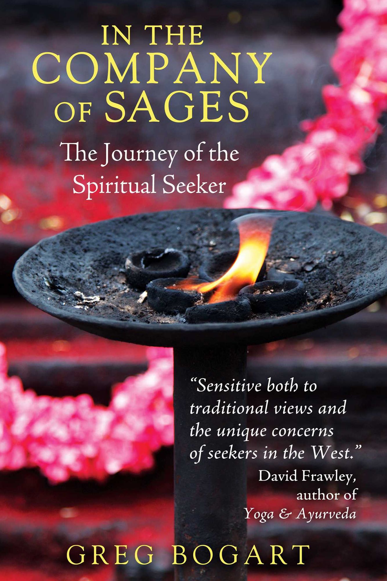 In the Company of Sages: The Journey of the Spiritual Seeker
