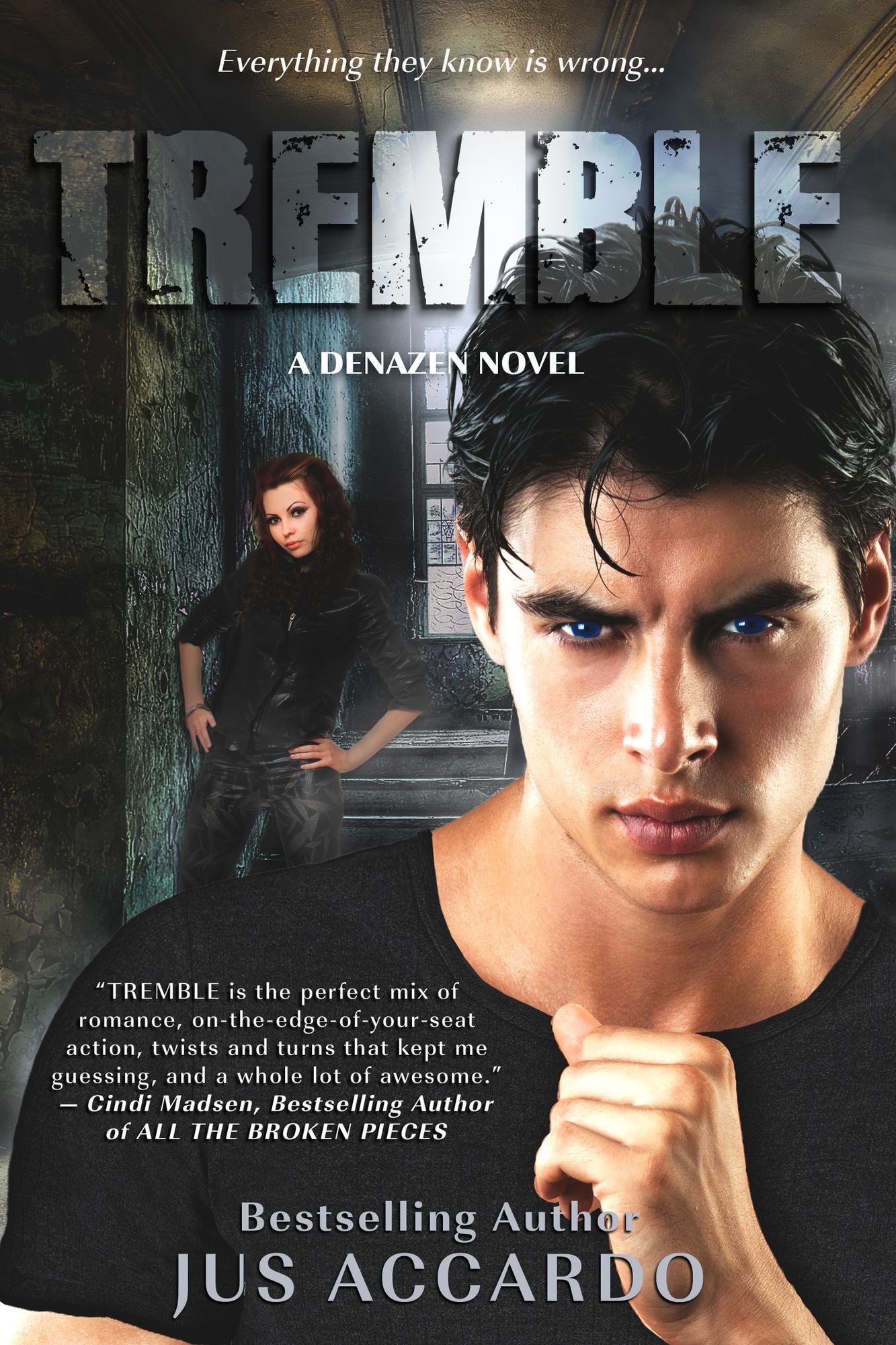 Tremble (Denazen Series #3)