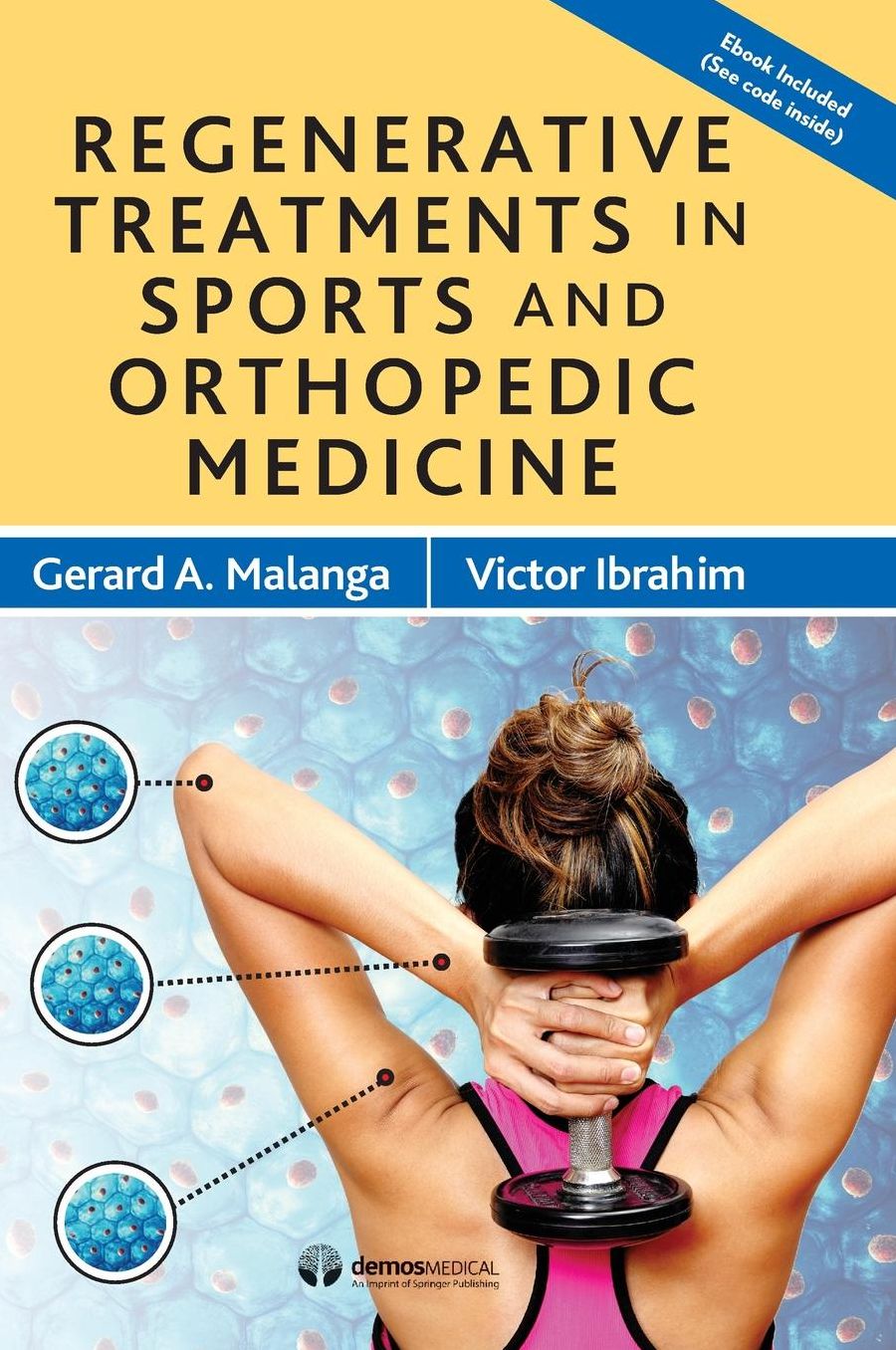 Regenerative Treatments in Sports and Orthopedic Medicine
