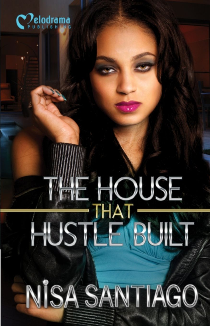 The House That Hustle Built