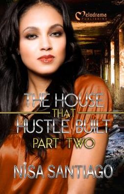 The House That Hustle Built 2